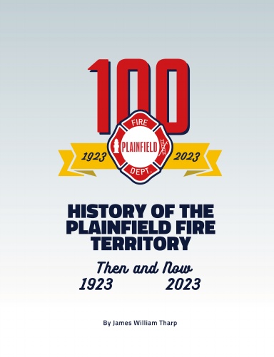 Plainfield Fire Territory History Book