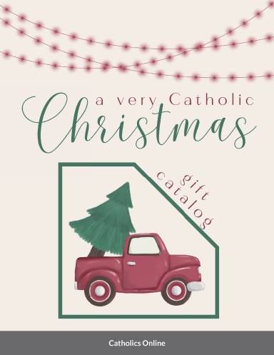 A Very Catholic Christmas Catalog