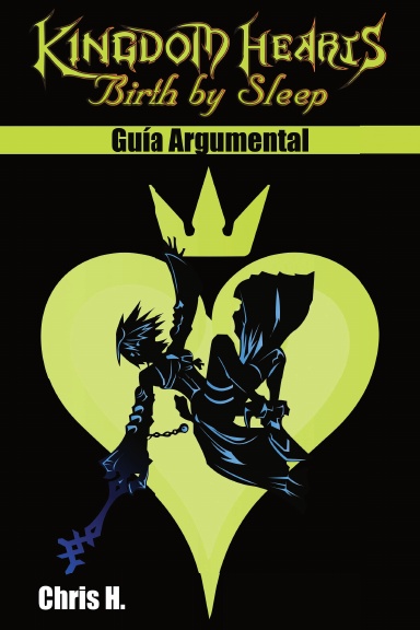 Kingdom Hearts: Birth by Sleep - Guía Argumental