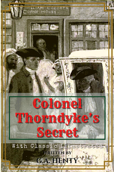 Colonel Thorndyke's Secret