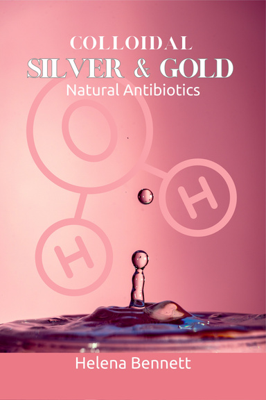 COLOIDAL SILVER & GOLD