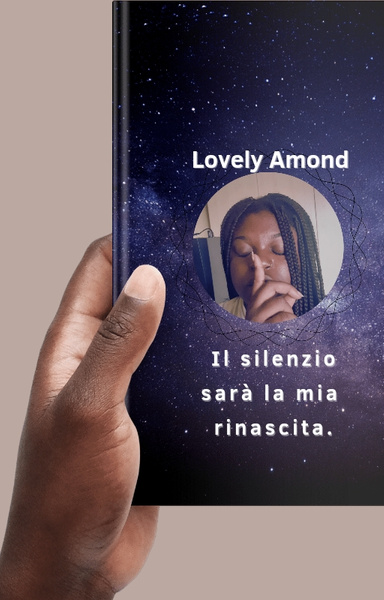 Il silenzio sarà la mia rinascita