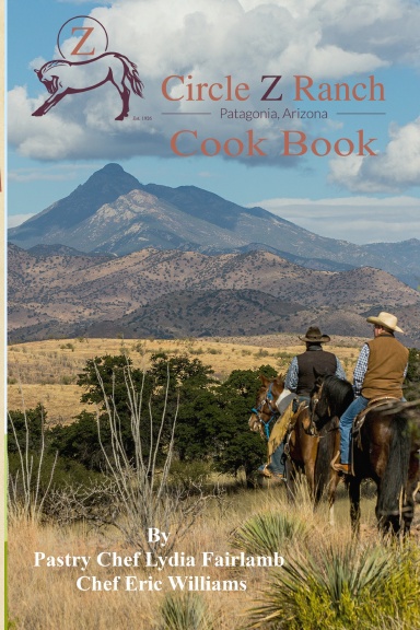 Circle Z Ranch Cookbook