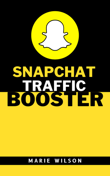 Snapchat Traffic Booster