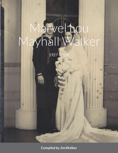 Marvel Lou Mayhall Walker
