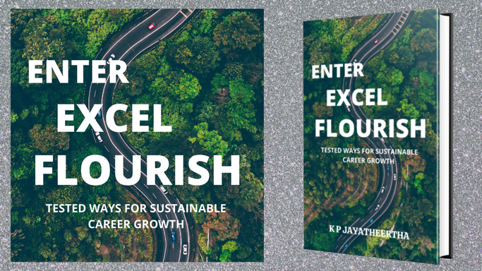 Enter Excel Flourish - Tested ways for sustainable career growth