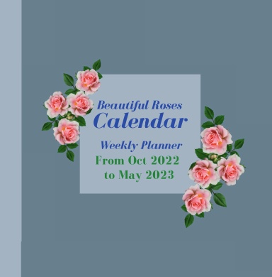 Beautiful Roses Calendar