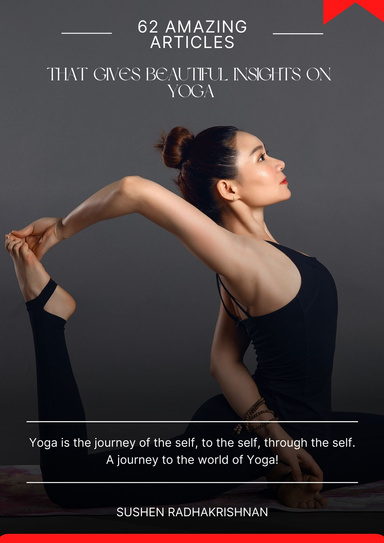 62 Amazing Articles That Gives Beautiful Insights On Yoga