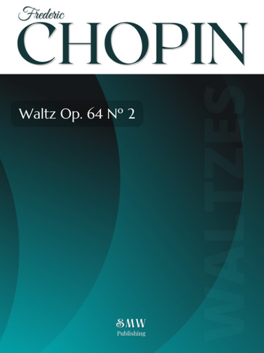 Waltz Op. 64, Nº 2 - Frederic Chopin