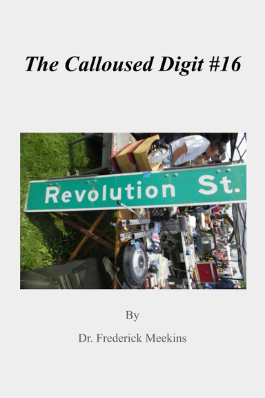 The Calloused Digit #16