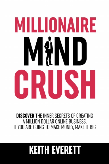 Millionaire Mind Crush
