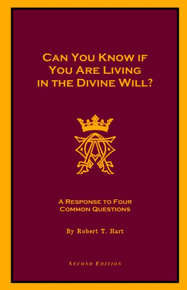 Can You Know if You Are Living in the Divine Will?