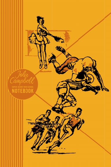 John Campbell: Super-Secret High School Notebook