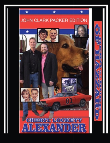 MY HERO IS A DUKE...OF HAZZARD JOHN CLARK PACKER EDITION