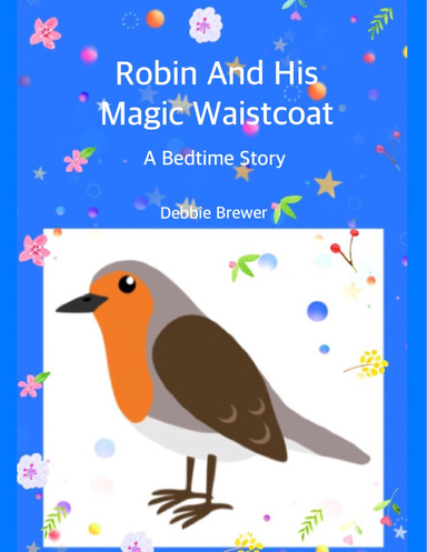 Robin And His Magic Waistcoat