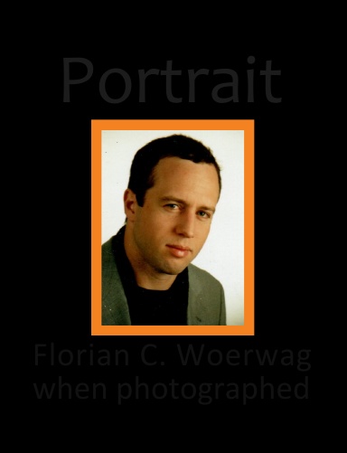 Portrait Florian C. Woerwag When Photographed