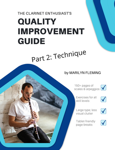 The Clarinet Enthusiast's Quality Improvement Guide