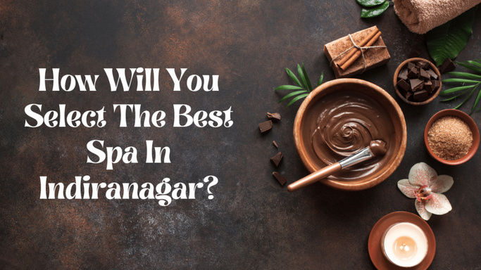 Spa in Indiranagar