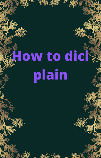 how to diciplain