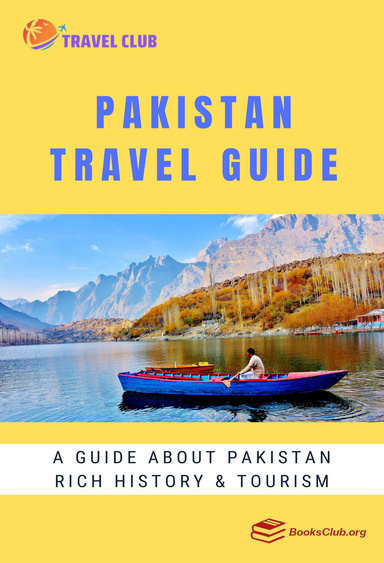 Pakistan Travel Guide