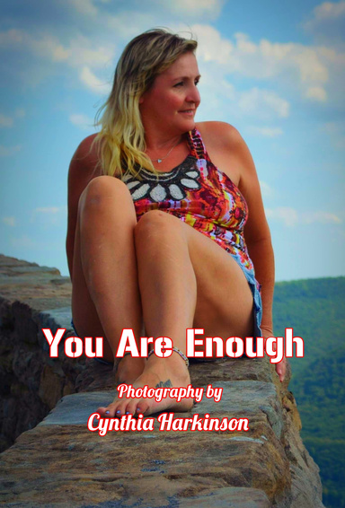 You Are Enough