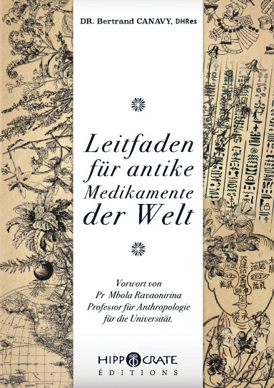 LEITFADEN ZU Ahnen-Arzneimitteln auf der ganzen Welt