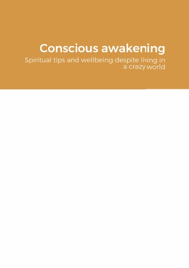 Conscious awakening