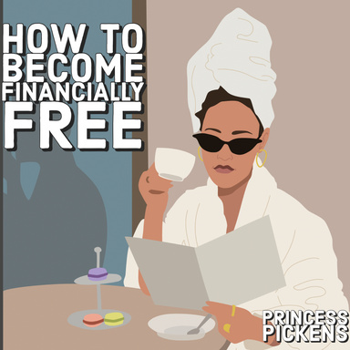 How to become financially free