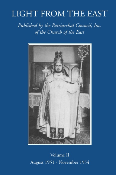 Light from the East - VOLUME II: August 1951 - November 1954
