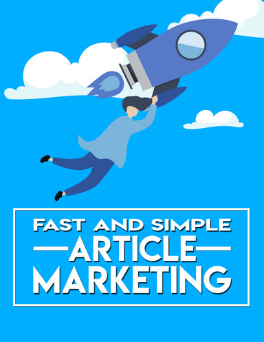 Best Earning Idea from Fast And Simple Article Marketing