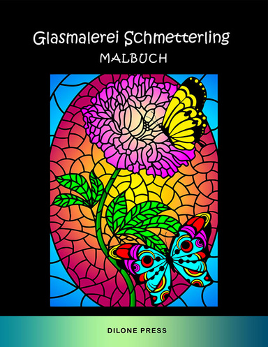 Glasmalerei Schmetterling Malbuch