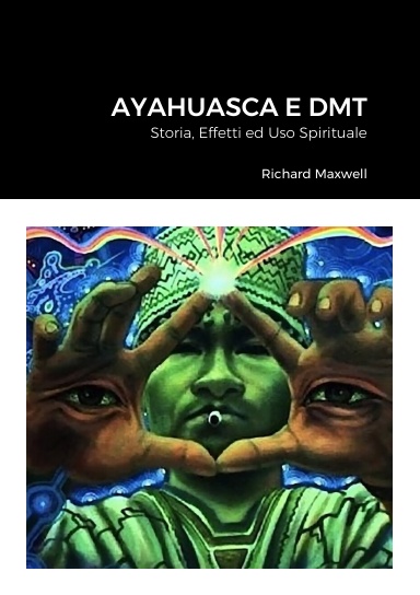 Ayahuasca e DMT