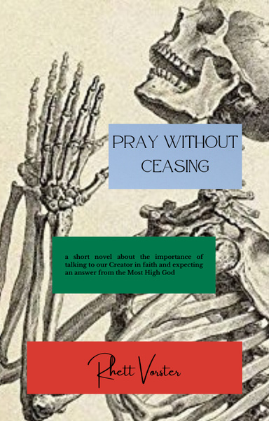 Pray Without Ceasing