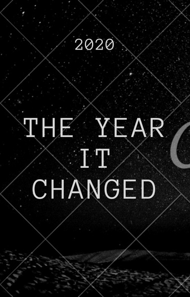 2020-The year that changed