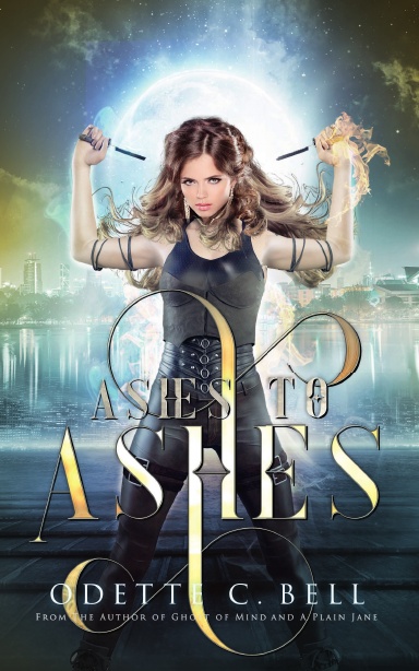 Ashes to Ashes Book Three