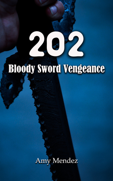 201 Bloody Sword Vengeance