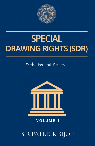 SPECIAL DRAWING RIGHTS (SDR) AND THE FEDERAL RESERVE