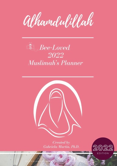 Bee-Loved 2022 Muslimah's Planner