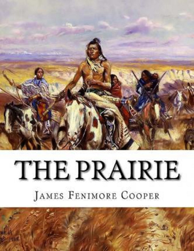 The Prairie Annotated