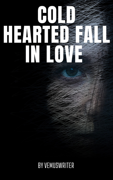 COLD HEARTED FALL IN LOVE