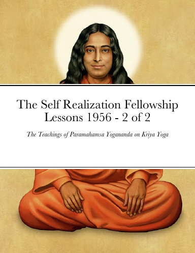 The Original Self Realization Fellowship Lessons 1956 - 2 of 2