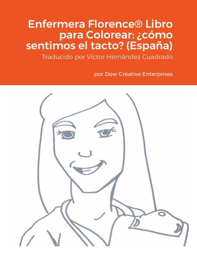 Enfermera Florence® Libro para Colorear: ¿cómo sentimos el tacto? (España)