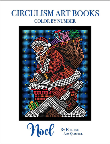 Noel - Color By Number Circulism Book