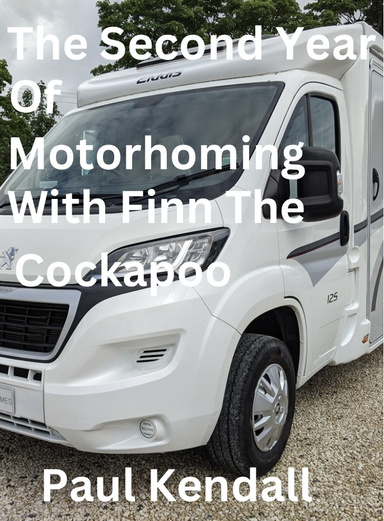 Second Year Motorhoming with Finn the Cockapoo