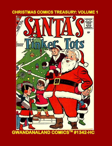 Christmas Comics Treasury: Volume 1