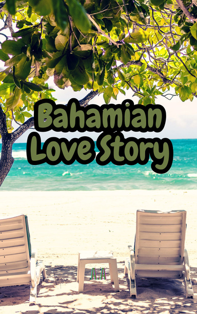 Bahamian Love Story
