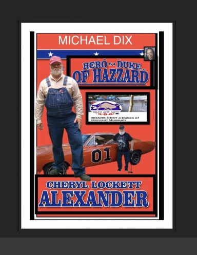 MICHAEL DIX HERO IS A DUKE...OF HAZZARD