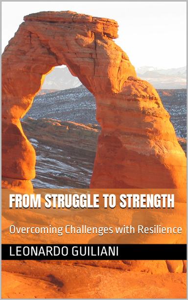 From Struggle to Strength