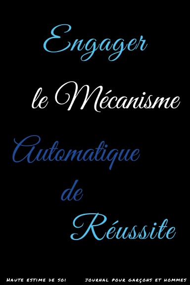 Engager le Mécanisme Automatique de Réussite