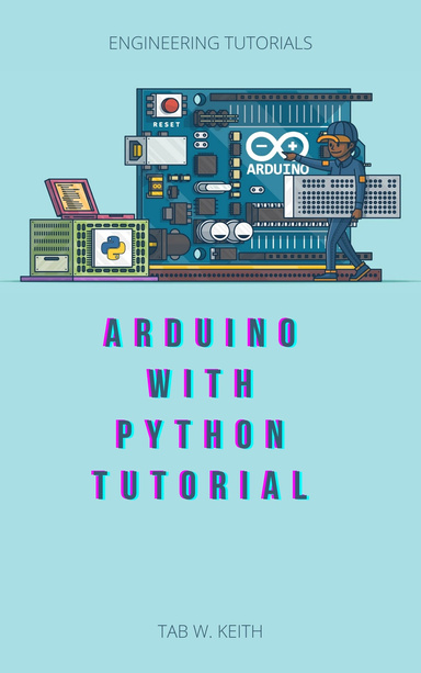 Arduino With Python Tutorial
